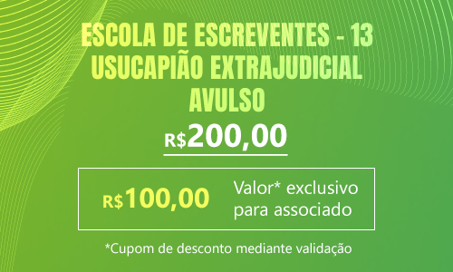 13 – Usucapião extrajudicial